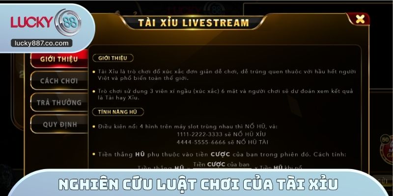 Nghiên cứu luật chơi của tài xỉu Lucky88