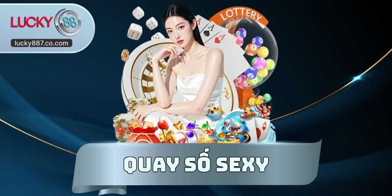 Quay Số Sexy