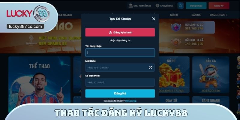 Thao tác đăng ký LUCKY88